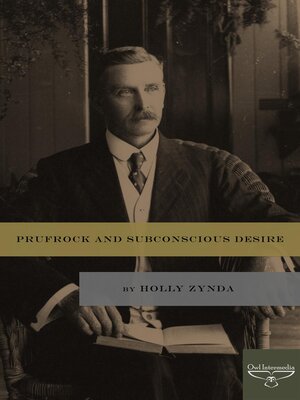 cover image of Prufrock and Subconscious Desire